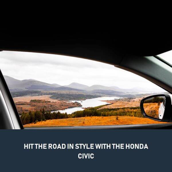 Is Honda Civic Good for Road Trips